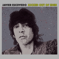 Javier Escovedo Kicked Out Of Eden (2 LP) Vinyl Double Album
