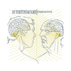 Of Fortune & Fame Perspective Vinyl 12"