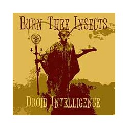 Burn The Insects Droid Intelligence Vinyl LP