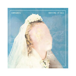 Annabel Having It All Vinyl LP
