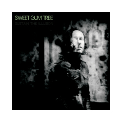 Sweet Gum Tree Sustain The Illusion Vinyl LP