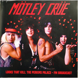 Mötley Crüe Looks That Kill: The Perkins Palace - FM Broadcast Vinyl LP