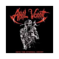 Anal Vomit Into The Eternal Agony Vinyl LP