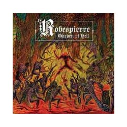 Robespierre Gardens Of Hell (Black) Vinyl LP