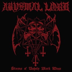 Abysmal Lord Storms Of Unholy Black Mass Vinyl Mini LP