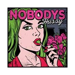 Nobodys Hussy Vinyl LP