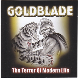 Goldblade The Terror Of Modern Life Vinyl LP