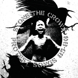 Stone The Crowz Protest Songs 85-86 (+Cd) Vinyl LP
