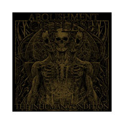 Abolishment Of Flesh The Inhuman Condition Vinyl LP