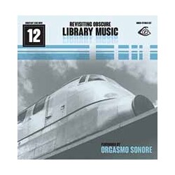 Orgasmo Sonore Revisiting Obscure Library Music ( LP+Cd) Vinyl LP