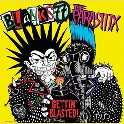 Blanks 77 / The Parasitix Getting Blasted Vinyl LP