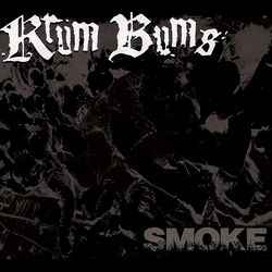 Krum Bums Smoke Vinyl LP