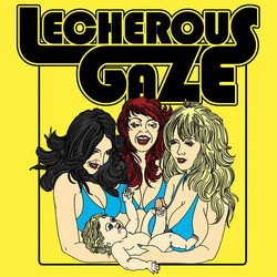 Lecherous Gaze Lecherous Gaze Vinyl