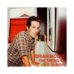 Brian Mcgee The Taking Or The Leaving Vinyl LP
