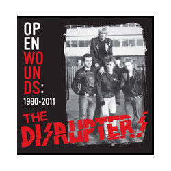 The Disrupters Open Wounds: 1980 - 2011 Vinyl LP