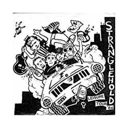 Stranglehold She's Not Leavin / Same All Over Vinyl 7"