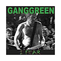 Gang Green I Fear / The Other Place Vinyl 7"