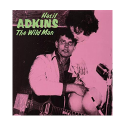 Hasil Adkins The Wild Man Vinyl LP