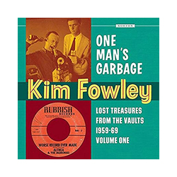 Kim Fowley One Man's Garbage Vinyl LP