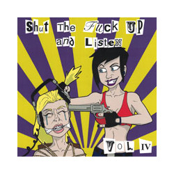 Various Artists Shut The Fuck Up & Listen 4 Vinyl 7"