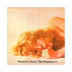 Pamela Des Barres Pamela Des Barres / The Dehumanizers Vinyl 7"