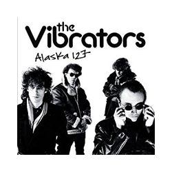 The Vibrators Alaska 127 Vinyl LP