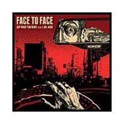 Face To Face Say What You Want B/W I Me Mine Vinyl 7"