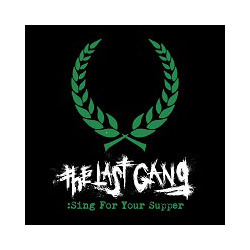 Last The Gang Sing For Your Supper Vinyl 7"