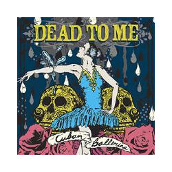 Dead To Me Cuban Ballerina Vinyl LP