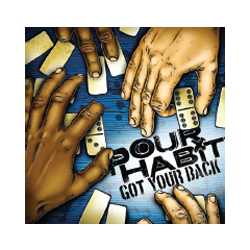 Pour Habit Got Your Back Vinyl LP