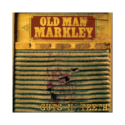 Old Man Markley Guts N'Teeth Vinyl LP