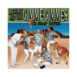 Me First And The Gimme Gimmes Go Down Under Vinyl 7" Double
