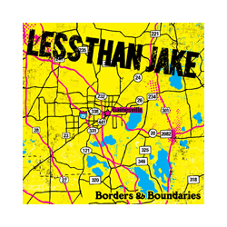 Less Than Jake Borders & Boundaries (Reissue LP+Dvd+Digital) Vinyl LP