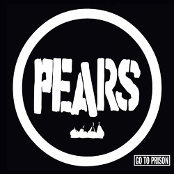 Pears Go To Prison Vinyl LP