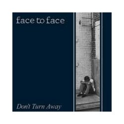 Face To Face Don'T Turn Away (2016 Reissue) Vinyl LP