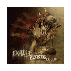Exhale When Worlds Collide Vinyl LP