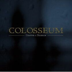 Colosseum (2) Chapter 1: Delirium Vinyl 2 LP