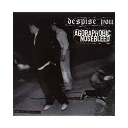 Agoraphobic Nosebleed / Despise You And On And On...(Blood Red) Vinyl LP
