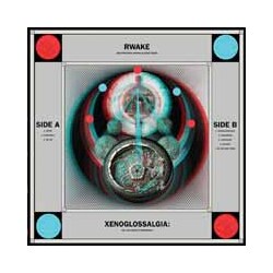 Rwake Xenoglossalgia: The Last Stage Of Awareness Vinyl LP