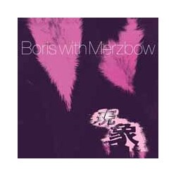 Boris With Merzbow Gensho Part2 (2 LP) Vinyl Double Album