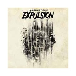 Expulsion Nightmare Future Vinyl LP
