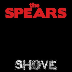 The Spears Shove Vinyl LP