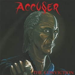 Accuser The Conviction Vinyl LP
