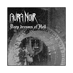 Aura Noir Deep Tracts Of Hell Vinyl LP