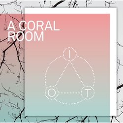 A Coral Room I.O.T. Vinyl LP