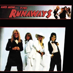 The Runaways And Now...The Runaways Vinyl LP