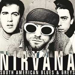 Nirvana South American Blues & Greys - Buenos Aires 1993 Vinyl Double Album