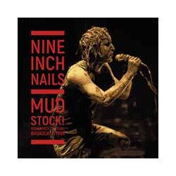 Nine Inch Nails Mudstock! (Woodstock 1994) Vinyl Double Album
