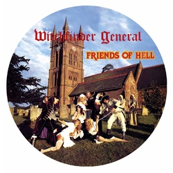 Witchfinder General Friends Of Hell Vinyl 12" Picture Disc