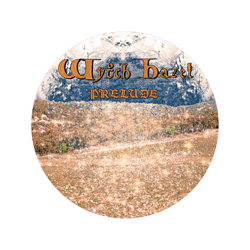 Wytch Hazel Prelude (Picture Disc) Vinyl 12" Picture Disc